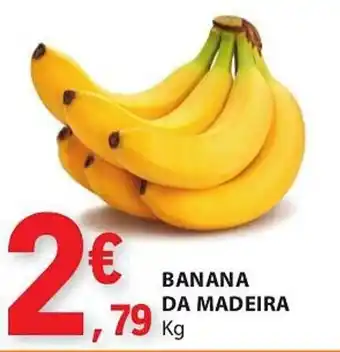 E.Leclerc BANANA DA MADEIRA kg promoção