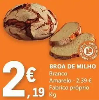 E.Leclerc BROA DE MILHO Branco kg promoção