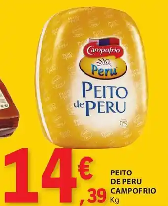E.Leclerc PEITO DE PERU CAMPOFRIO Kg promoção