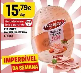 Intermarché Nobre - fiambre da perna extra promoção