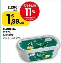 Intermarché Milhafre - manteiga c/ sal promoção