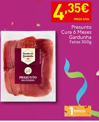 Presunto Cura 6 Meses Gardunha Fatias 500g