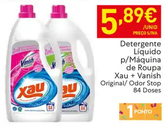 Detergente Líquido p/Máquina de Roupa Xau + Vanish 84 Doses