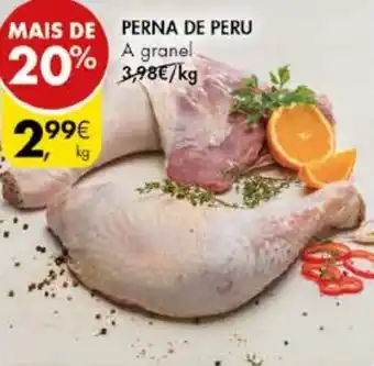Pingo Doce PERNA DE PERU A granel promoção