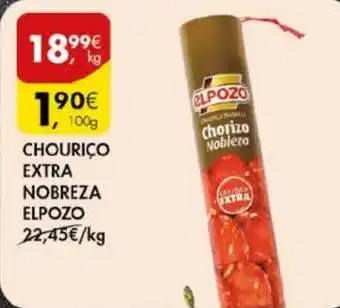 Pingo Doce CHOURIÇO EXTRA NOBREZA ELPOZO KG promoção