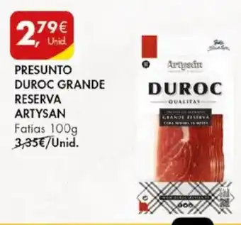 Pingo Doce PRESUNTO DUROC GRANDE RESERVA ARTYSAN Fatias 100g promoção