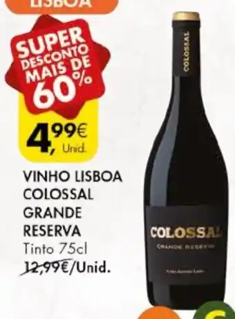 Pingo Doce VINHO LISBOA COLOSSAL GRANDE RESERVA Tinto 75cl promoção