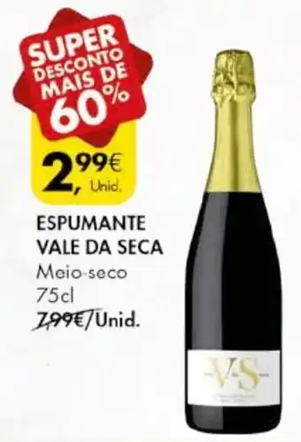 Pingo Doce ESPUMANTE VALE DA SECA Meio-seco 75cl promoção