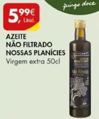 Pingo Doce AZEITE NÃO FILTRADO NOSSAS PLANÍCIES Virgem extra 50cl promoção