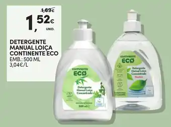 Continente DETERGENTE MANUAL LOIÇA CONTINENTE ECO EMB.: 500 ML promoção
