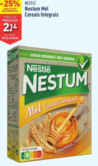 ALDI NESTLÉ Nestum Mel Cereais Integrais 250 g unidade promoção