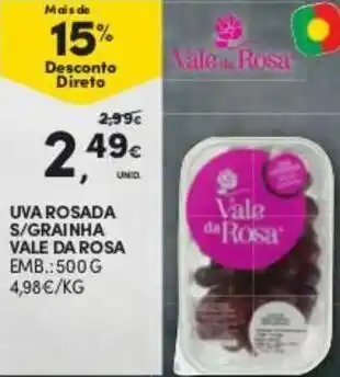 Continente Uva Rosada S/Grainha Vale da Rosa 500g promoção