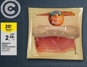 Continente Presunto Fatias Casa do Monte 150g promoção