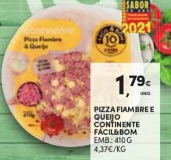 Continente Pizza Fiambre e Queijo Continente Fácil&Bom 410g promoção