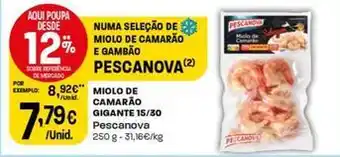 Intermarché Pescanova - miolo de camarão gigante 15/30 promoção