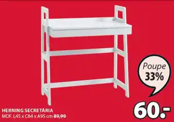 JYSK Herning Secretária L45 x C84 x A95cm promoção