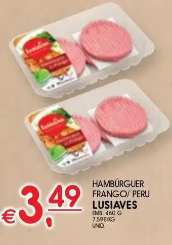 Meu Super HAMBURGUER FRANGO/ PERU LUSIAVES EMB: 460 G promoção