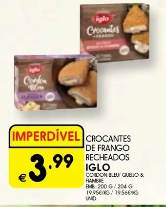 Meu Super CROCANTES DE FRANGO RECHEADOS IGLO promoção