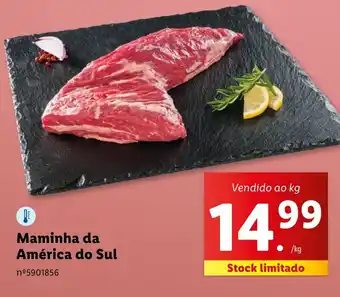 Lidl Maminha da América do Sul Vendido ao kg promoção