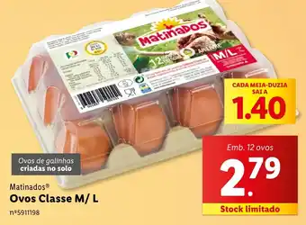 Lidl Matinados Ovos Classe M/L Emb. 12 ovos promoção