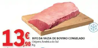 BIFE DA VAZIA DE BOVINO CONGELADO Origem: América do Sul kg