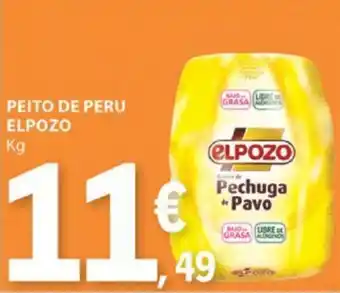 E.Leclerc PEITO DE PERU ELPOZO Kg promoção