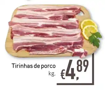 Bolama Tirinhas de porco kg. promoção