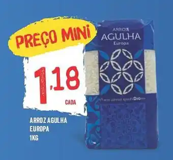 Minipreço ARROZ AGULHA EUROPA 1KG promoção