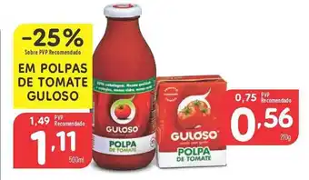 Minipreço EM POLPAS DE TOMATE GULOSO promoção