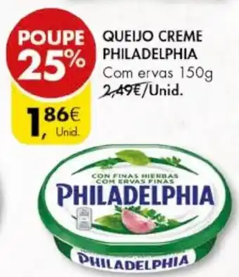 Pingo Doce QUEIJO CREME PHILADELPHIA Com ervas 150g promoção