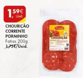 Pingo Doce CHOURIÇÃO CORRENTE PORMINHO Fatias 200g promoção