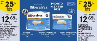 Continente POSTAS DE BACALHAU 4 MESES DE CURA MSC RIBERALVES promoção