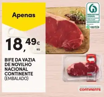 Continente BIFE DA VAZIA DE NOVILHO NACIONAL CONTINENTE (EMBALADO) promoção