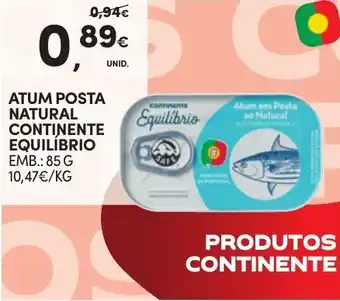 Continente ATUM POSTA NATURAL CONTINENTE EQUILIBRIO EMB.: 85 G promoção