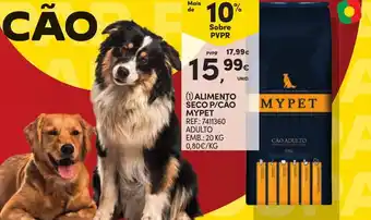 Continente ALIMENTO SECO P/CAO MYPET promoção