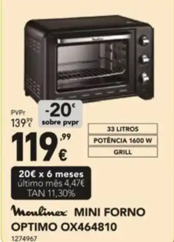 Radio Popular Moulinex MINI FORNO OPTIMO OX464810 promoção