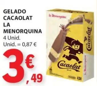 E.Leclerc GELADO CACAOLAT LA MENORQUINA 4 unid promoção