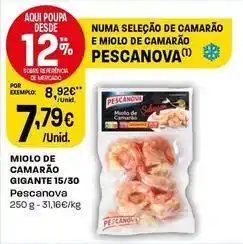 Intermarché Pescanova - miolo de camarão gigante 15/30 promoção