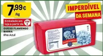 Intermarché Ilha azul - queijo flamengo barra promoção