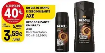 Intermarché Axe - desodorizante em spray promoção