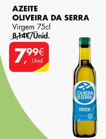 Pingo Doce AZEITE OLIVEIRA DA SERRA Virgem 75cl promoção