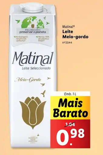 Lidl Matinal Leite Meio-gordo Emb. 1L promoção