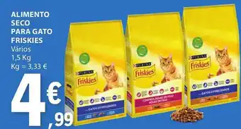 E.Leclerc ALIMENTO SECO PARA GATO FRISKIES Vários 1,5 Kg promoção