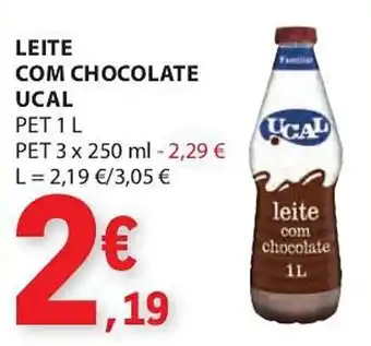 E.Leclerc LEITE COM CHOCOLATE UCAL promoção