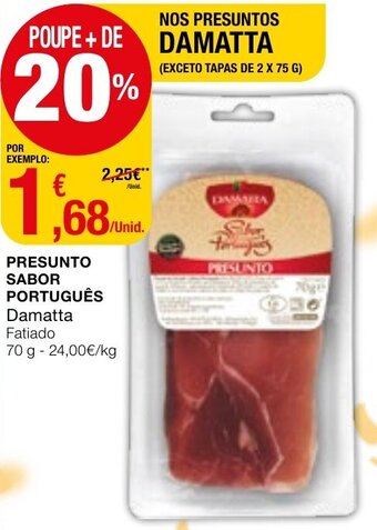 Intermarché Presunto Sabor Português Damatta 70g promoção
