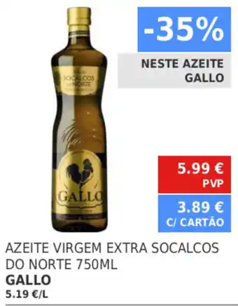 Minipreço Azeite Virgem Extra Socalcos do Norte Gallo 750ml promoção