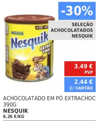 Minipreço Achocolatado em Pó Extrachoc Nesquik 390g promoção