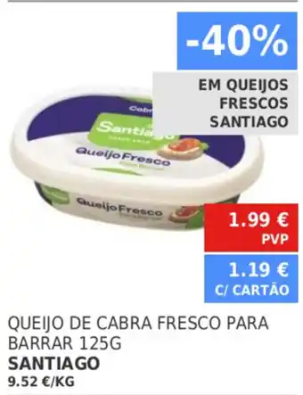 Queijo de Cabra Fresco para Barrar Santiago 125g