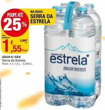 Intermarché Água S/Gás Serra da Estrela 4x1,5L promoção