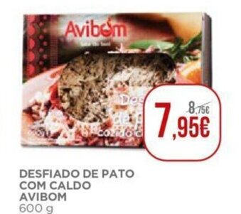 El Corte Inglés Desfiado de Pato Com Caldo Avibom 600g promoção